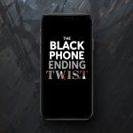 The Black Phone Ending Explained: The Twists